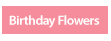 Birthday Flowers